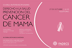 CHARLA INTERDISCIPLINARIA ABIERTA Y GRATUITA "DERECHO A LA SALUD - PREVENCIÓN DEL CÁNCER DE MAMA"